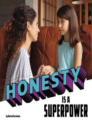 cover image of Honesty Is a Superpower